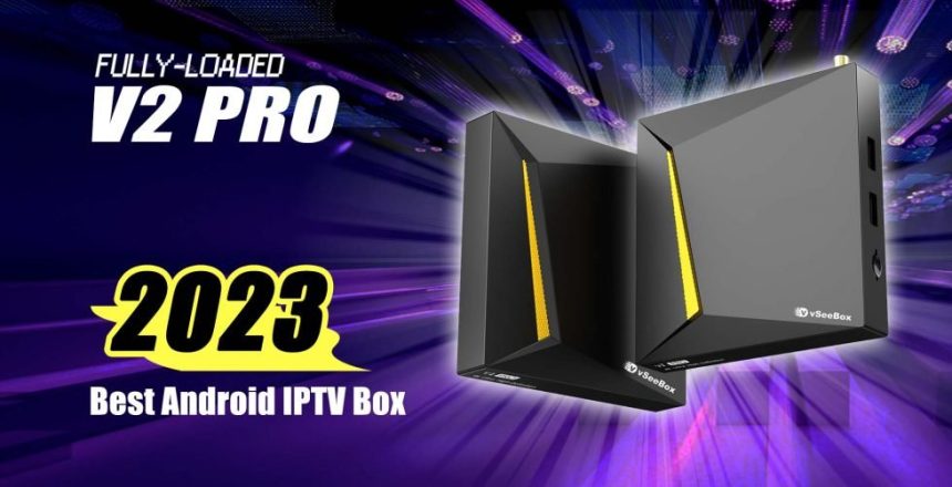 vSeeBox-v2-pro-2023-best-fully-loaded-android-iptv-box-2-980x551